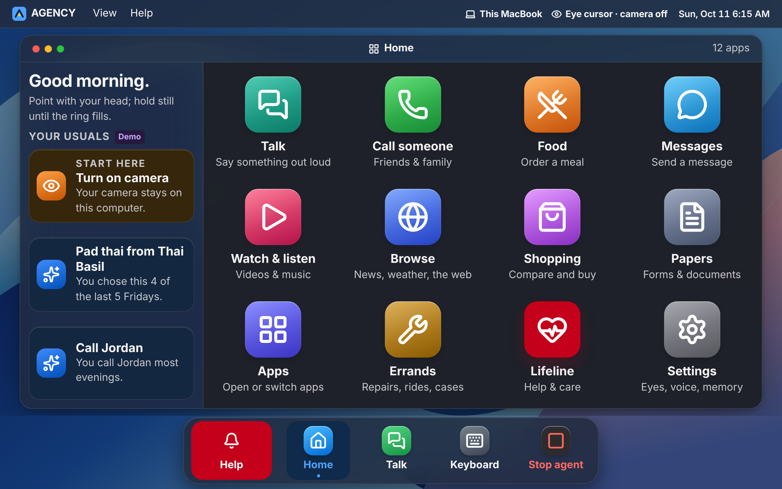 AGENCY's Home on its Mac-style desktop: twelve big app tiles such as Talk, Call someone, Food and Lifeline, your usuals on the left, and a dock with Help, Home, Talk, Keyboard and Stop agent.